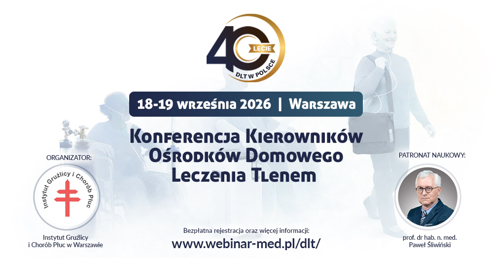 Konferencja Kierowników Ośrodków Domowego Leczenia Tlenem