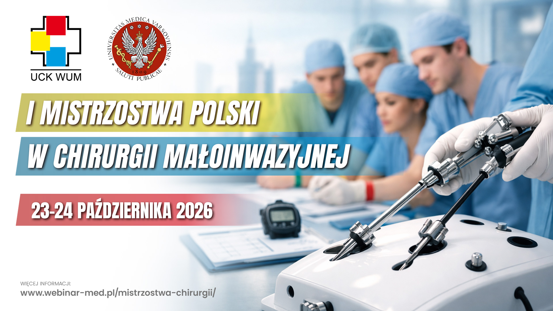 I Mistrzostwa Polski w Chirurgii Małoinwazyjnej