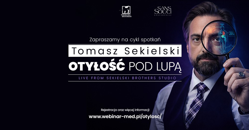 Tomasz Sekielski. Otyłość po lupą