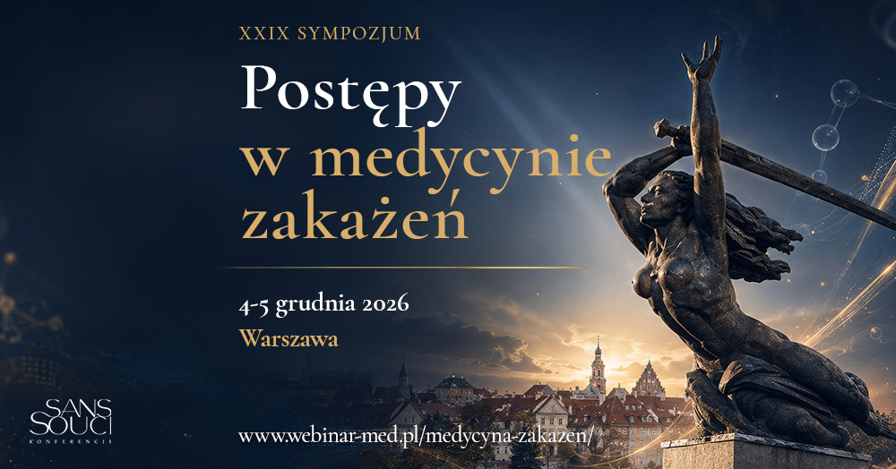 XXIX Sympozjum „Postępy w medycynie zakażeń”